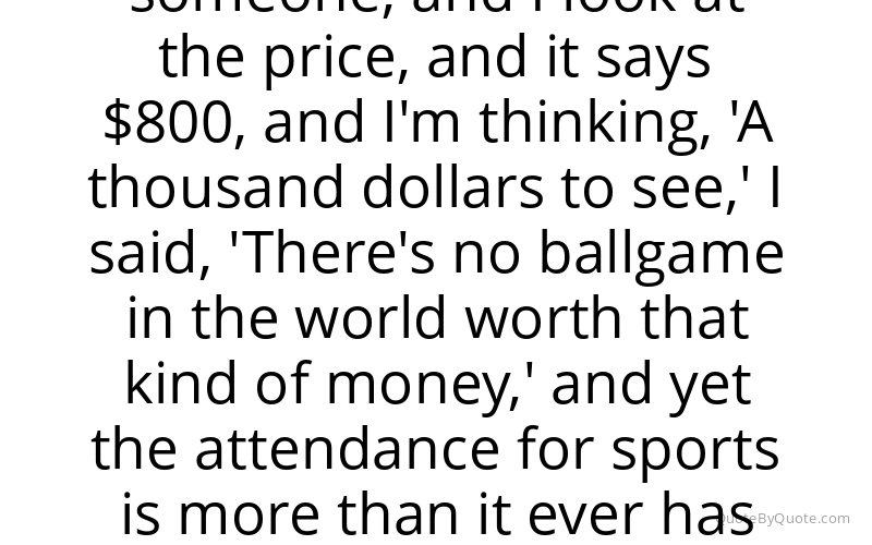 Preview image for this quote by Frank Deford