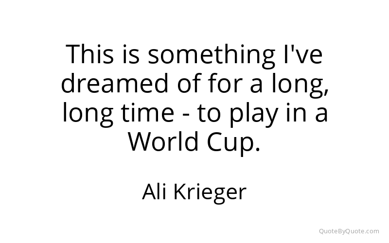 Preview image for this quote by Ali Krieger