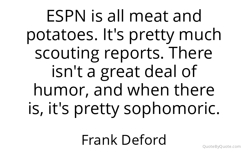Preview image for this quote by Frank Deford