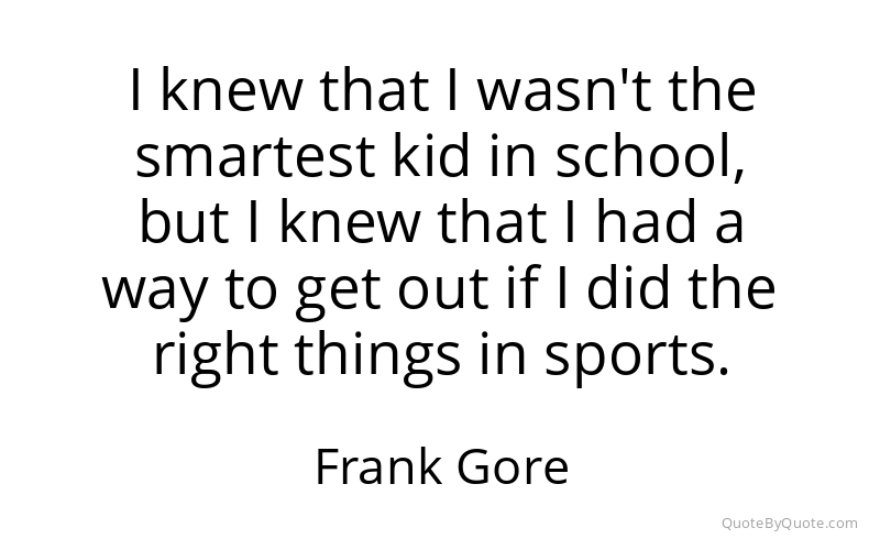 Preview image for this quote by Frank Gore