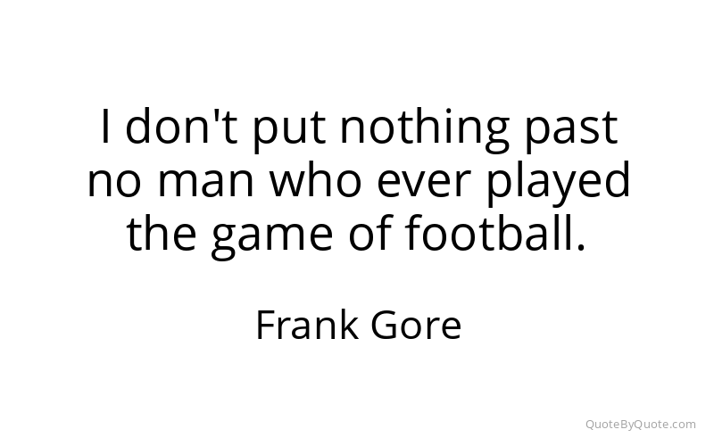 Preview image for this quote by Frank Gore