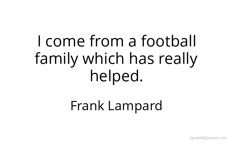 Preview image for this quote by Frank Lampard