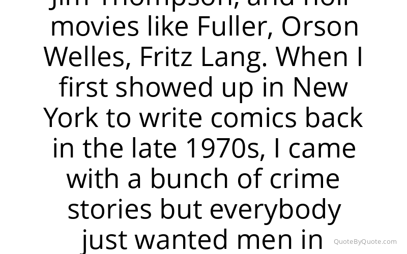 Preview image for this quote by Frank Miller