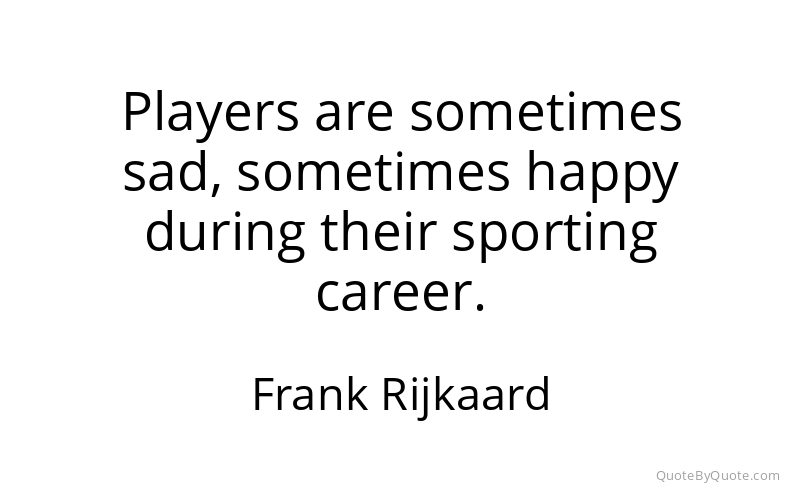 Preview image for this quote by Frank Rijkaard