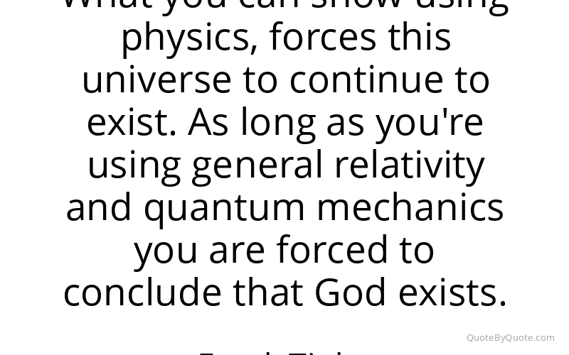 Preview image for this quote by Frank Tipler