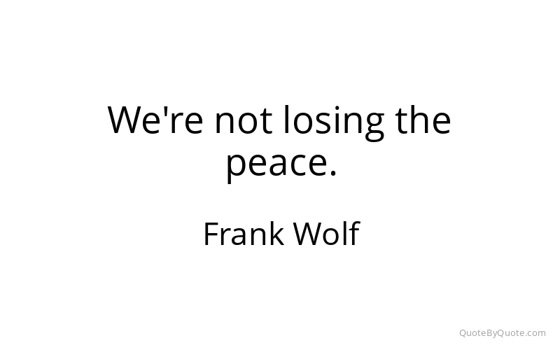 Preview image for this quote by Frank Wolf