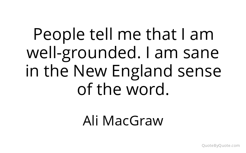 Preview image for this quote by Ali MacGraw