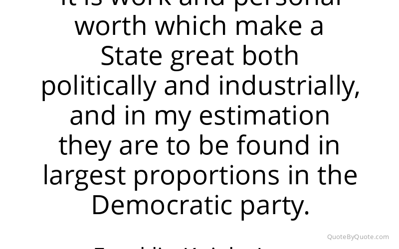 Preview image for this quote by Franklin Knight Lane