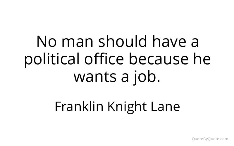 Preview image for this quote by Franklin Knight Lane