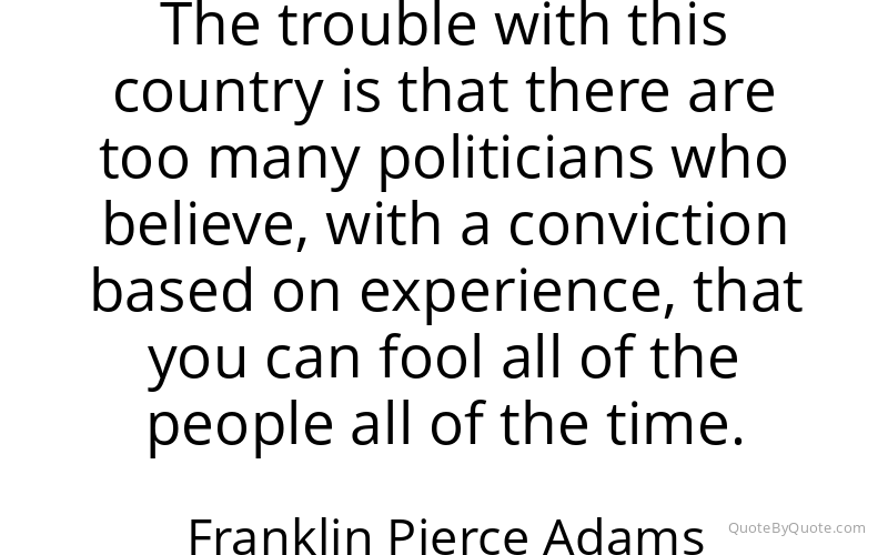 Preview image for this quote by Franklin Pierce Adams