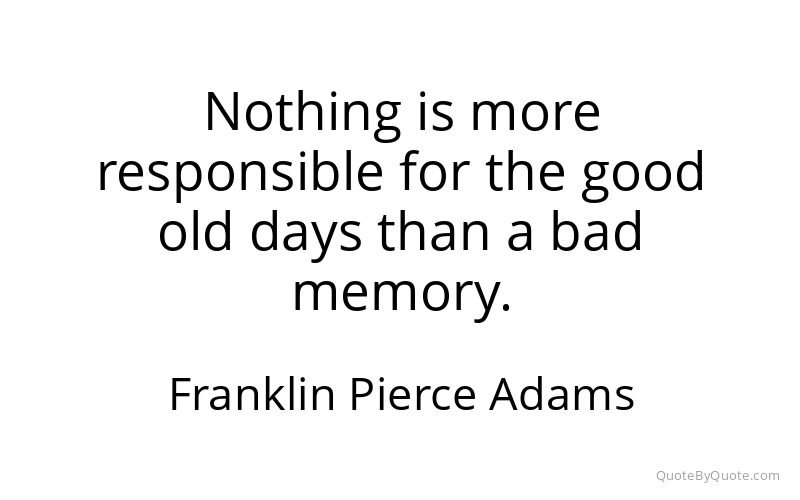 Preview image for this quote by Franklin Pierce Adams