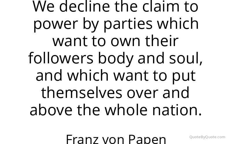 Preview image for this quote by Franz von Papen
