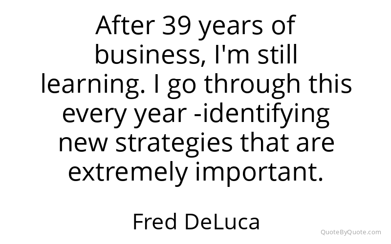 Preview image for this quote by Fred DeLuca