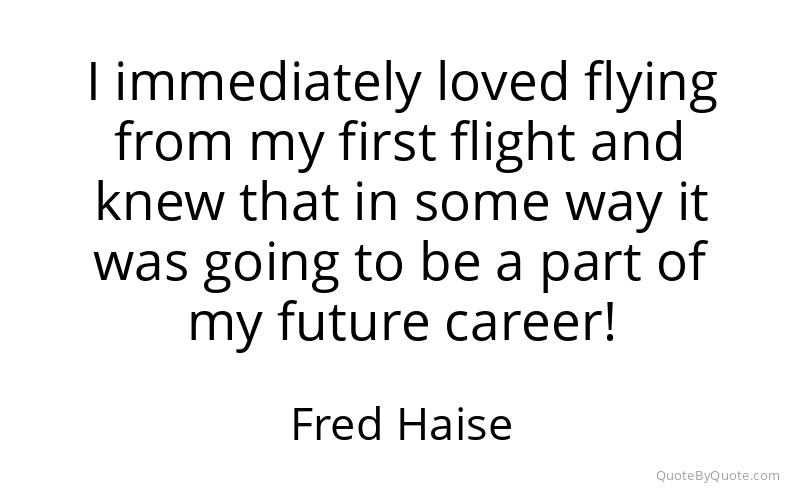 Preview image for this quote by Fred Haise