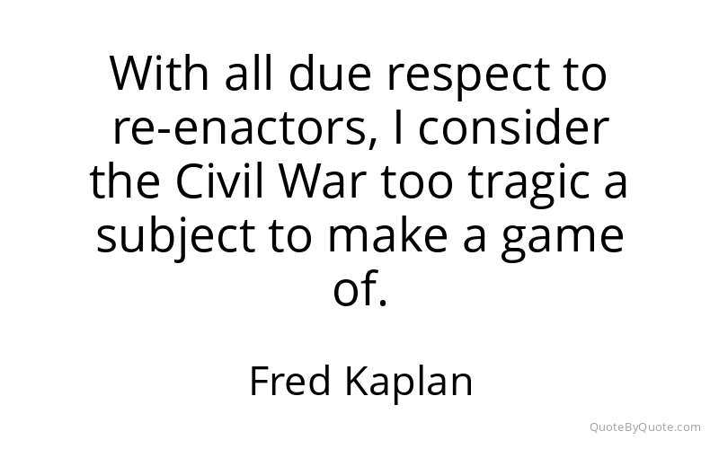 Preview image for this quote by Fred Kaplan