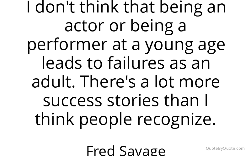 Preview image for this quote by Fred Savage