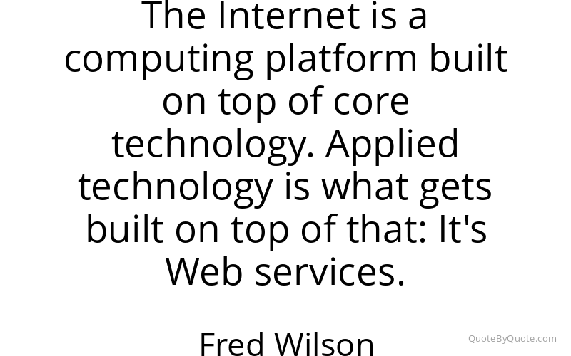 Preview image for this quote by Fred Wilson