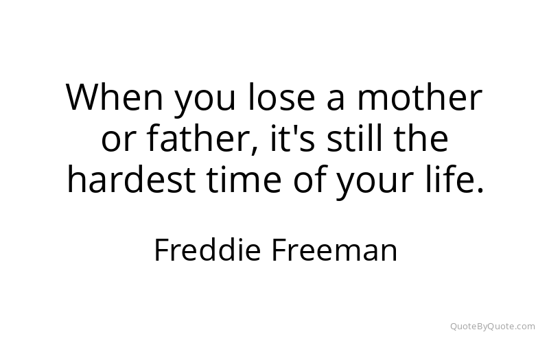 Preview image for this quote by Freddie Freeman