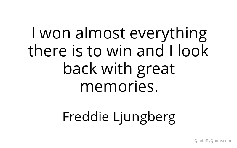 Preview image for this quote by Freddie Ljungberg