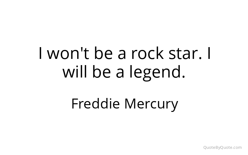 Preview image for this quote by Freddie Mercury