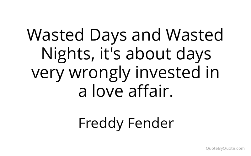 Preview image for this quote by Freddy Fender