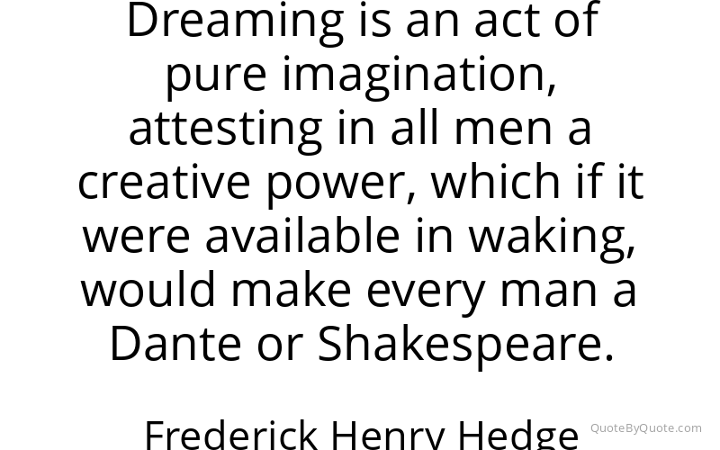 Preview image for this quote by Frederick Henry Hedge
