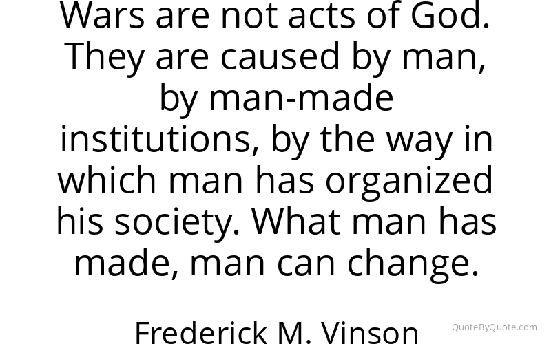 Preview image for this quote by Frederick M. Vinson