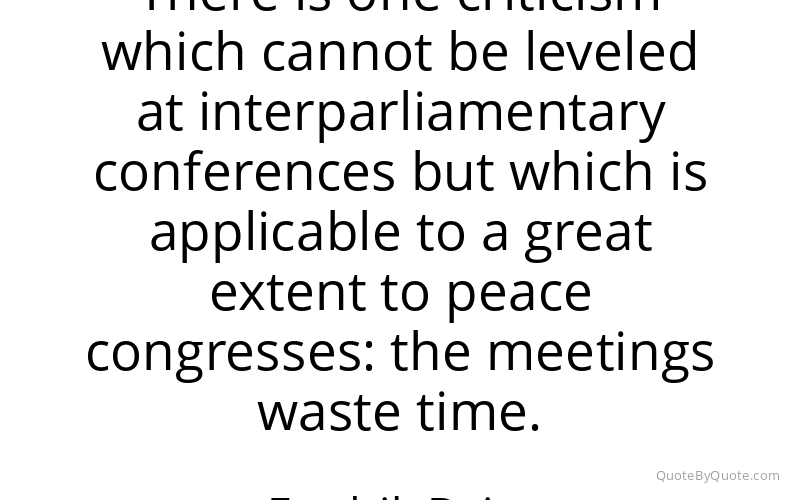 Preview image for this quote by Fredrik Bajer