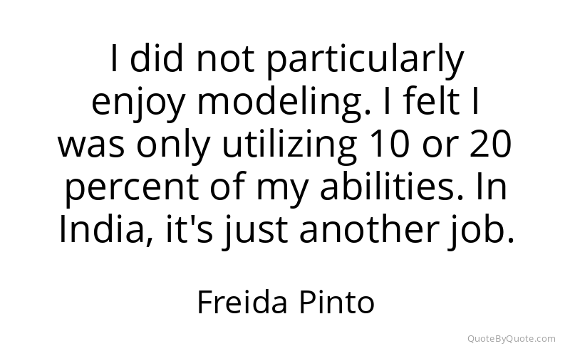 Preview image for this quote by Freida Pinto