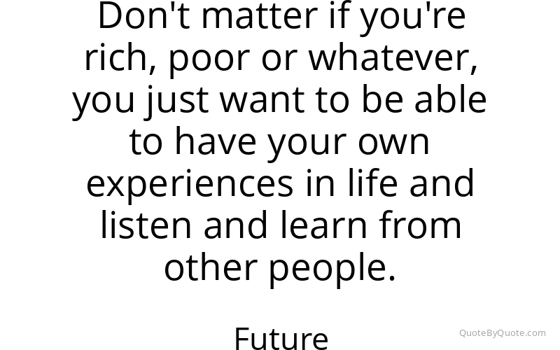 Preview image for this quote by Future