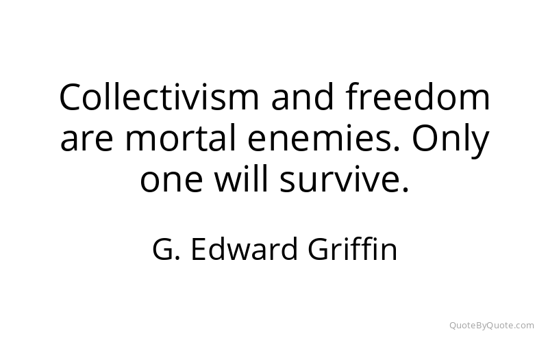 Preview image for this quote by G. Edward Griffin