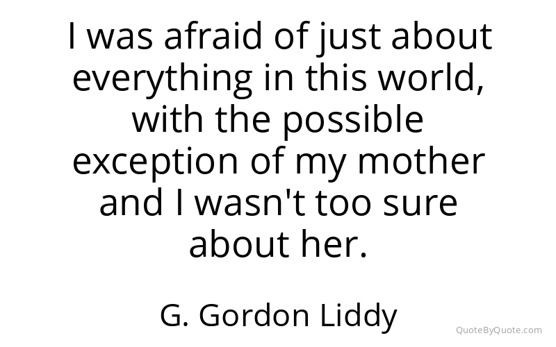 Preview image for this quote by G. Gordon Liddy