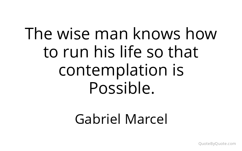 Preview image for this quote by Gabriel Marcel