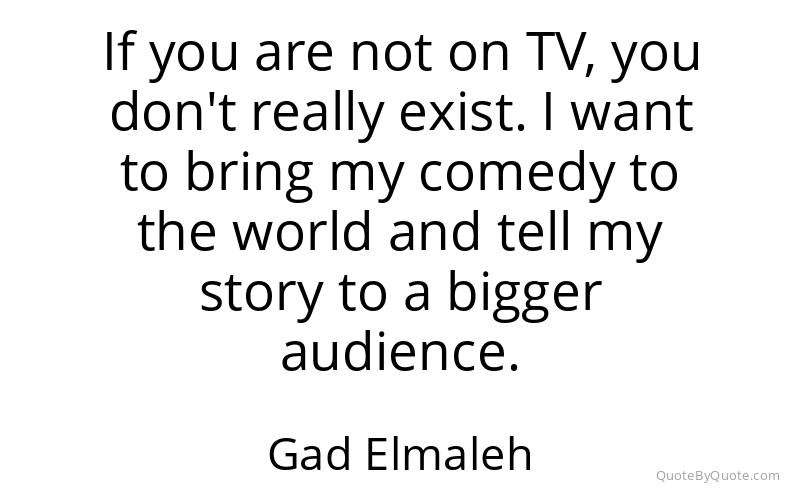 Preview image for this quote by Gad Elmaleh