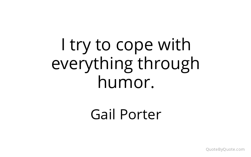 Preview image for this quote by Gail Porter