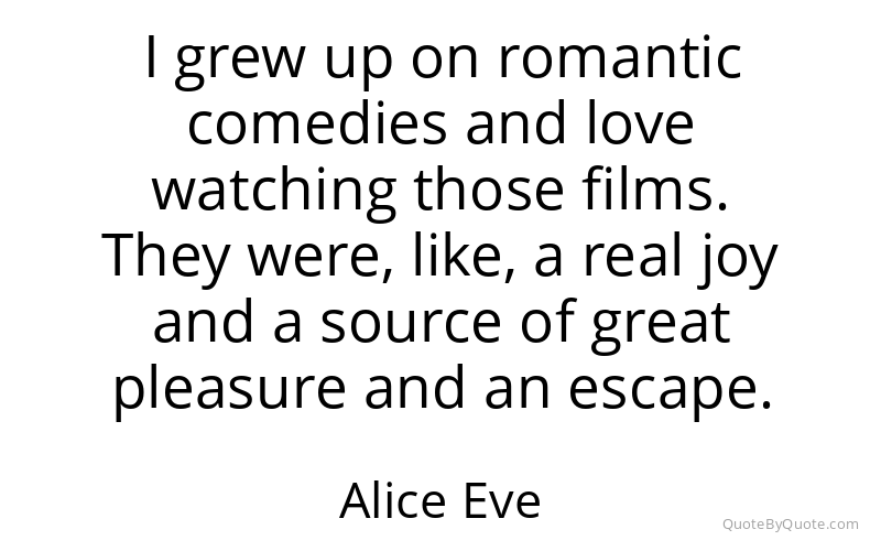 Preview image for this quote by Alice Eve