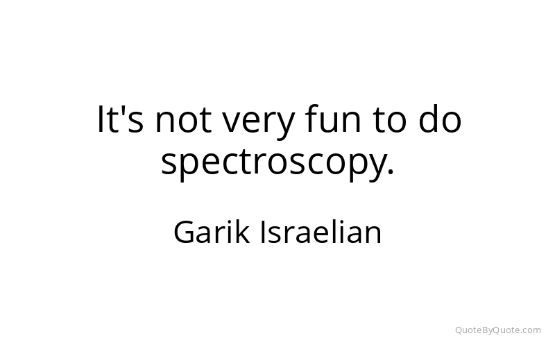 Preview image for this quote by Garik Israelian