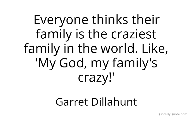 Preview image for this quote by Garret Dillahunt