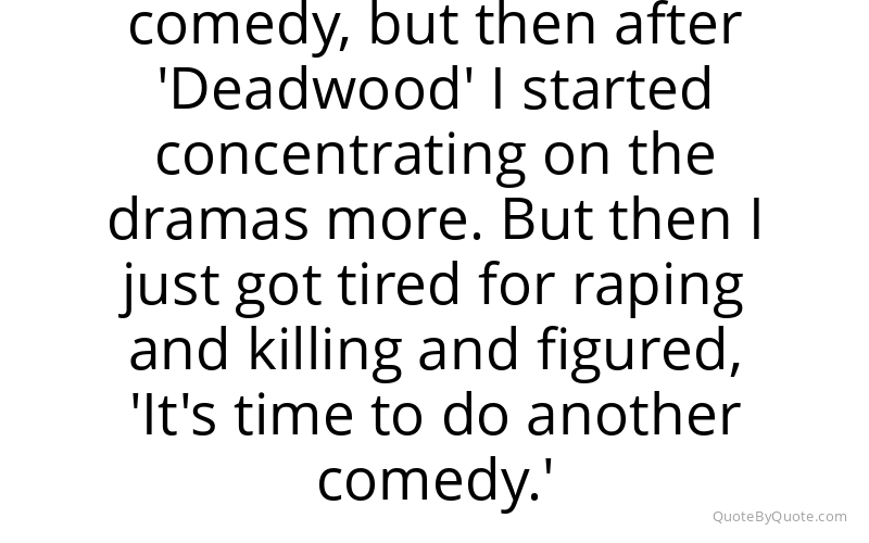 Preview image for this quote by Garret Dillahunt
