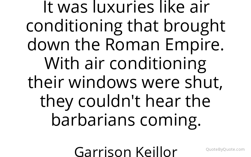 Preview image for this quote by Garrison Keillor