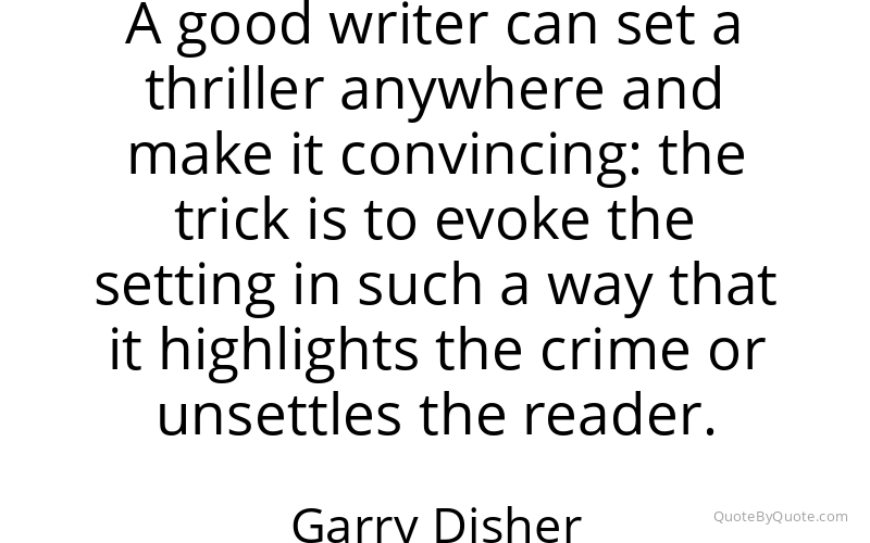 Preview image for this quote by Garry Disher