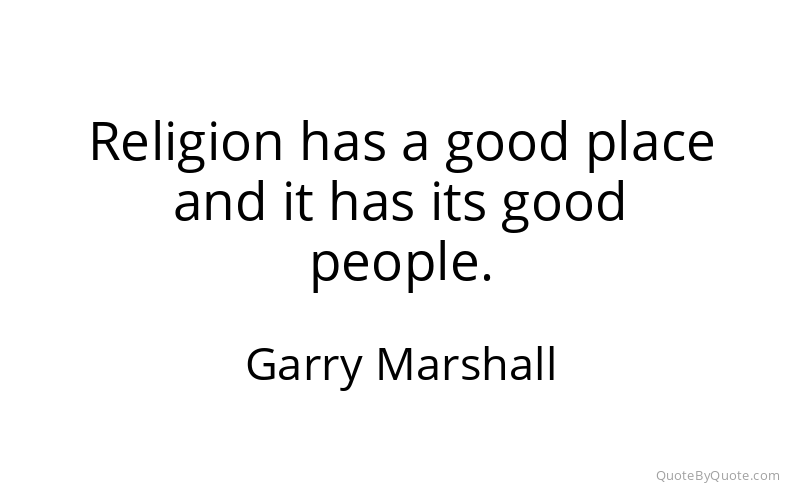 Preview image for this quote by Garry Marshall