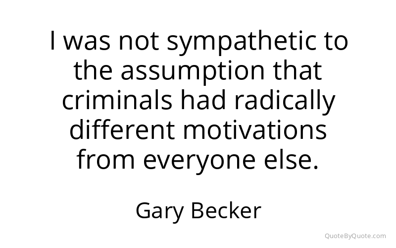 Preview image for this quote by Gary Becker