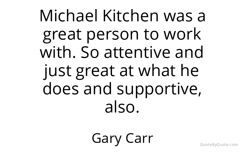 Preview image for this quote by Gary Carr