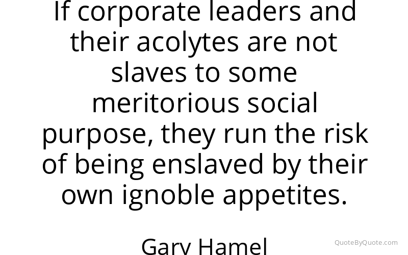 Preview image for this quote by Gary Hamel