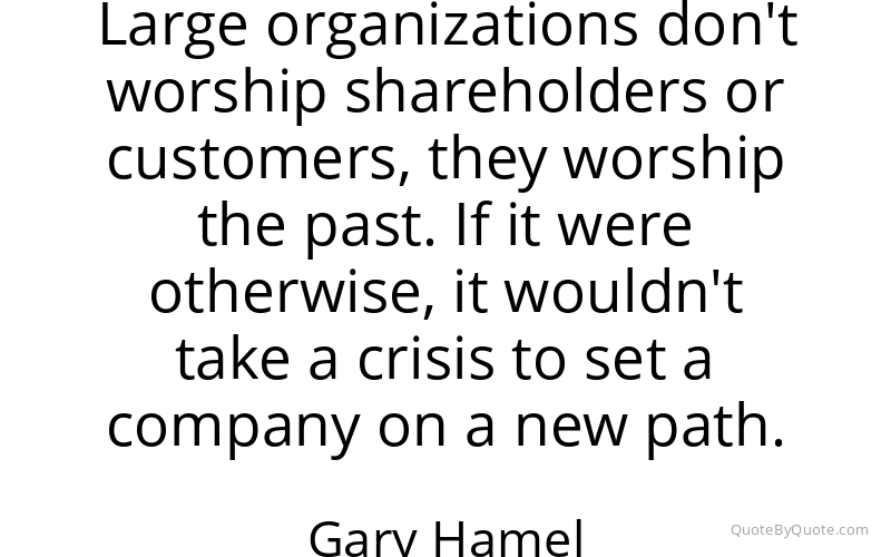 Preview image for this quote by Gary Hamel