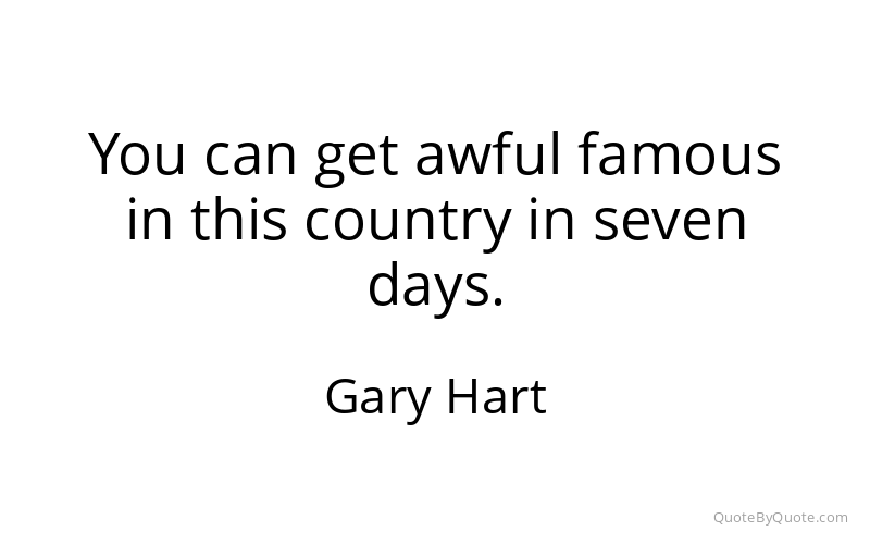 Preview image for this quote by Gary Hart