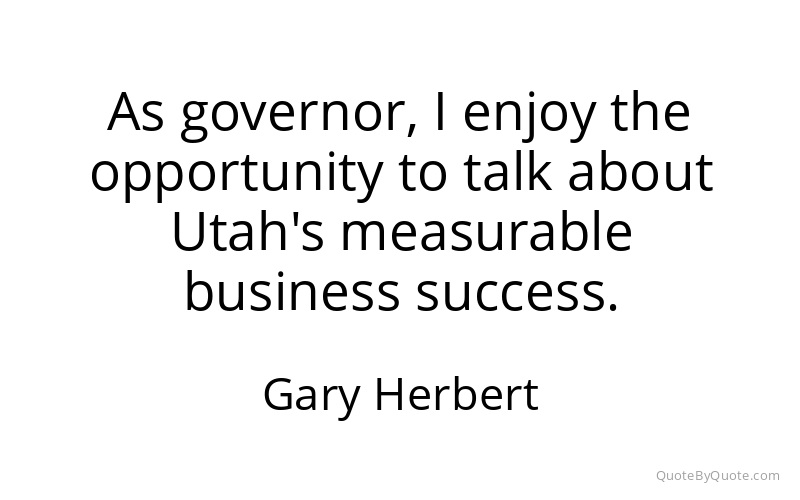 Preview image for this quote by Gary Herbert