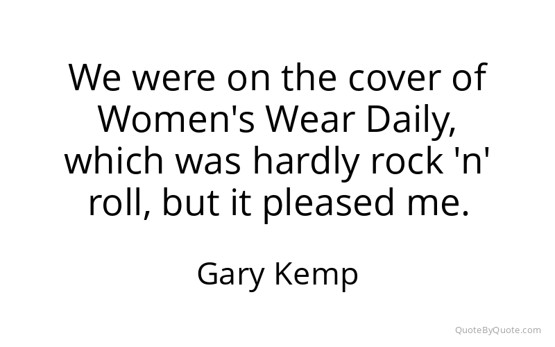 Preview image for this quote by Gary Kemp