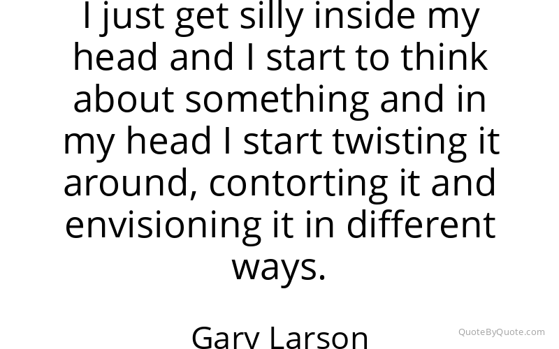 Preview image for this quote by Gary Larson